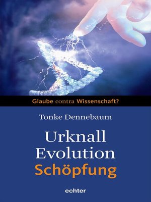 cover image of Urknall, Evolution--Schöpfung